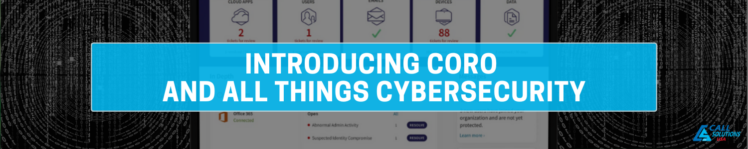 Introducing Coro and all things cybersecurity Banner